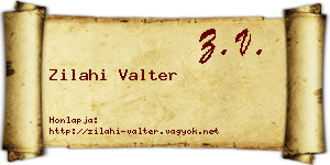 Zilahi Valter névjegykártya